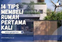 Apa Saja Tips Membeli Rumah Pertama Kali