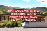 Tips Memilih Lokasi Properti Yang Menguntungkan