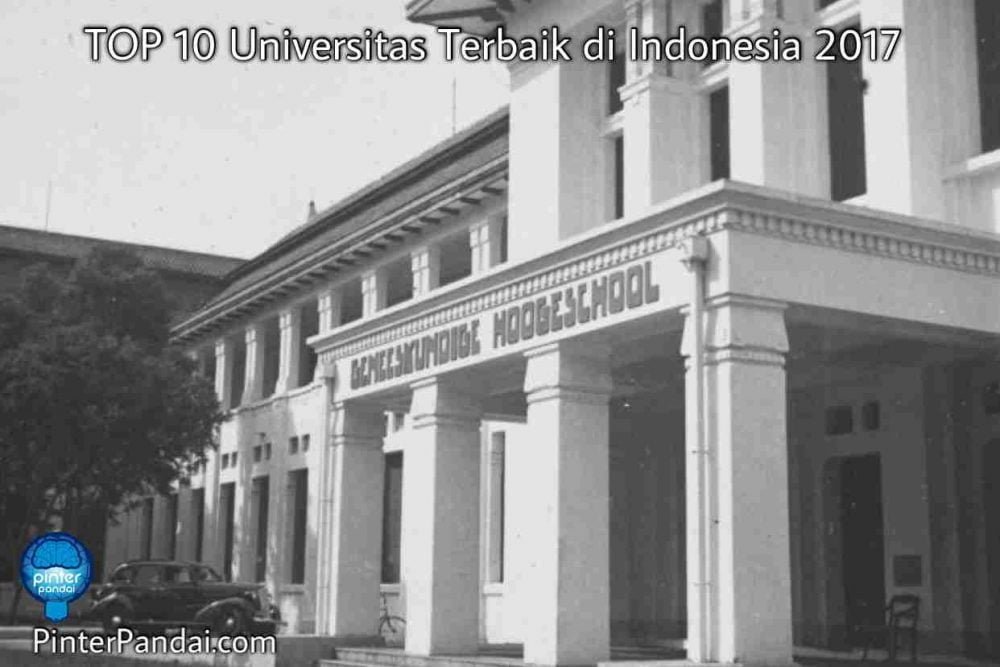 TOP 10 Universitas Terbaik Di Indonesia - Lanjutkan Impianmu! Kriteria Memilih Universitas Terbaik Di Negara Tujuan